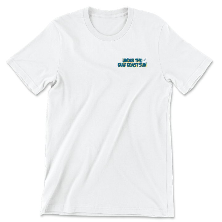 Under The Gulf Coast Sun (Unisex White Tee)